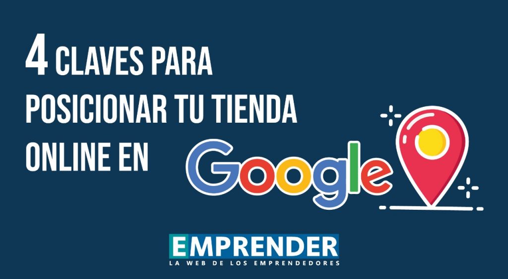 4 claves para posicionar tu tienda online en Google