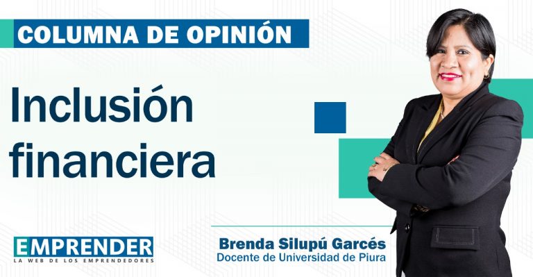 COLUMNA DE OPINIÓN, INCLUSIÓN FINANCIERA