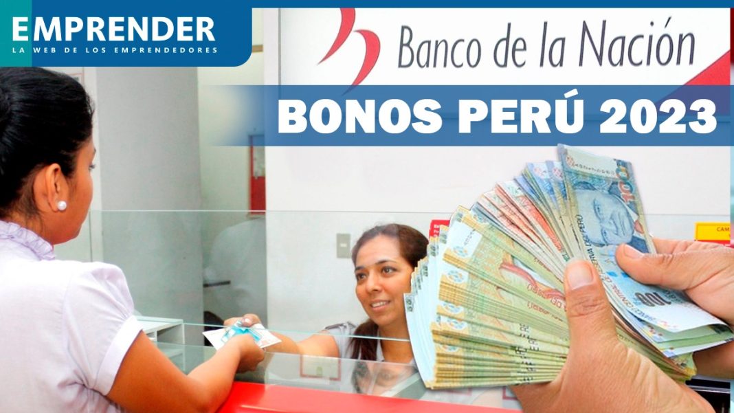 Bonos 2023: ¿Cuáles son los subsidios vigentes en el Perú?