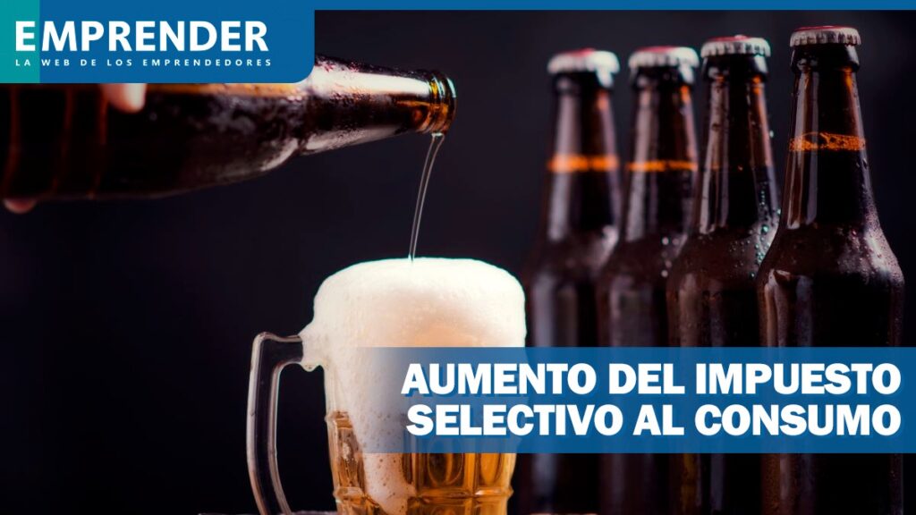 Cerveza y cigarros subirán de precio gracias al Aumento del Impuesto Selectivo al Consumo Cerveza y cigarros subirán de precio gracias al Aumento del Impuesto Selectivo al Consumo