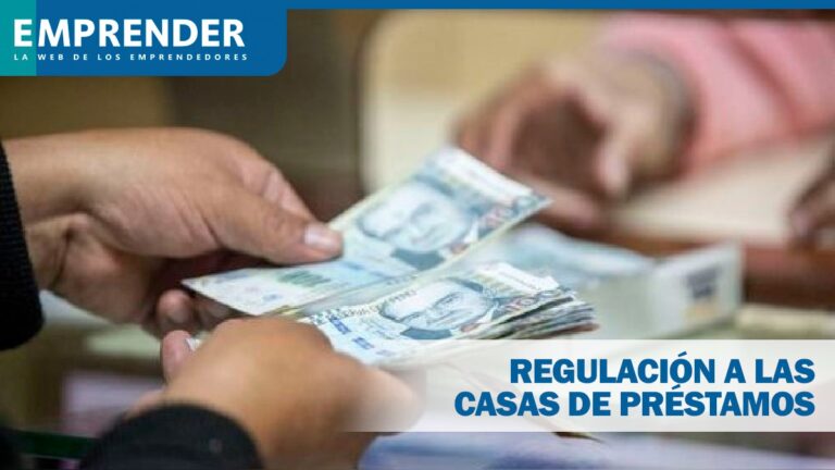 Regulación a las casas de préstamos Cajas Municipales de ahorro y crédito luchan contra préstamos informales