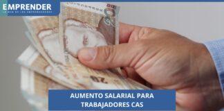 Aumento salarial para trabajadores CAS desde el 2025: ¿de cuánto es el monto?