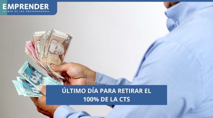 Último día para retirar el 100% de la CTS: conoce los detalles